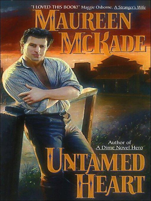 Title details for Untamed Heart by Maureen McKade - Available